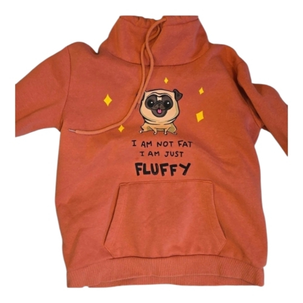 I am not fat I am fluffy Cowlneck